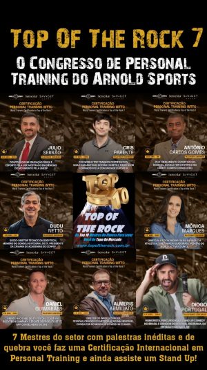 Top Of The Rock VI + Certificação Internacional em Personal Training WTTC - São Paulo - ARNOLD SPORTS - 05 e 06 de abril - 19:00-22:30 - EXPO Center Norte